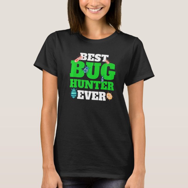 Collector Bug Catcher Bug Hunter   T-Shirt (Front)