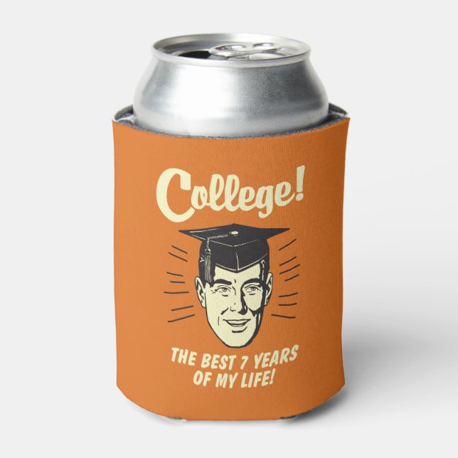 College: Best 7 Years Of My Life Can Cooler (Can Front)