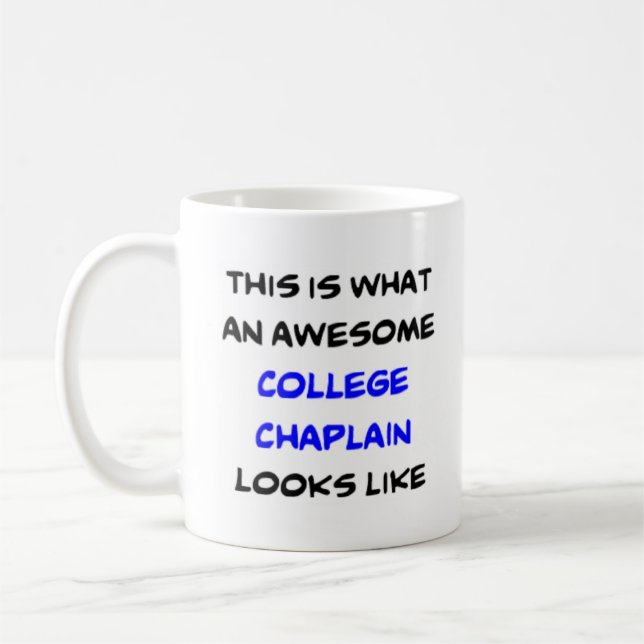 college chaplain, awesome coffee mug (Left)