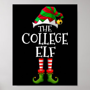 College Elf Fun Matching Pajama Group Christmas Wo Poster