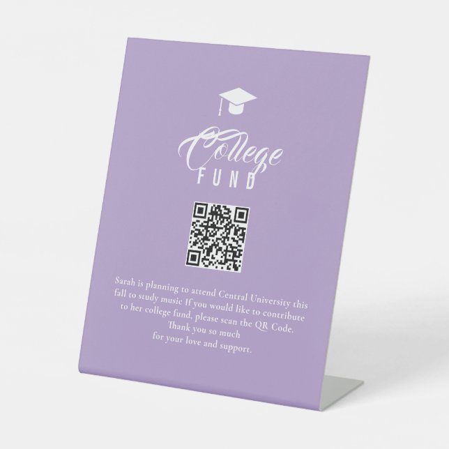 College Fund Modern Minimal Typography QR Code Pedestal Sign (Front)