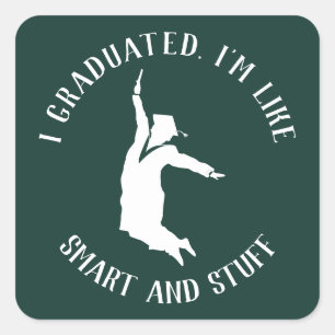 College Graduate Gag Graduation 2023 Green Square Sticker
