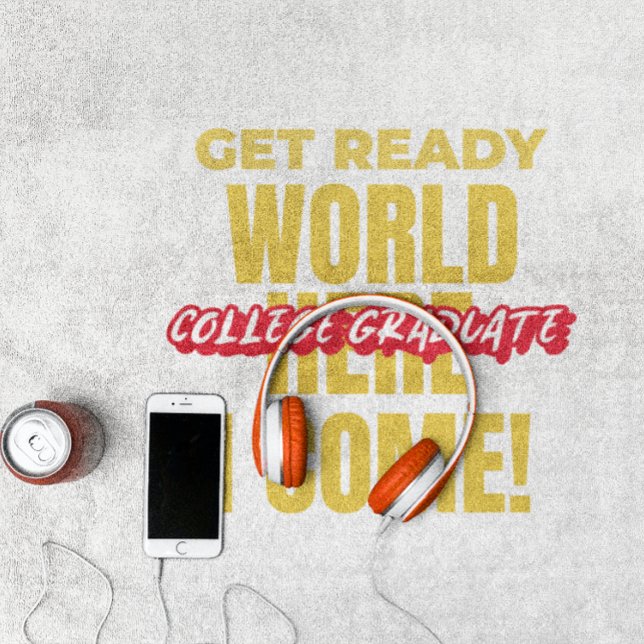COLLEGE GRADUATE - GET READY WORLD HERE I COME! BEACH TOWEL (Creator Uploaded)
