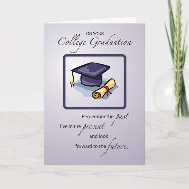 College Graduation Congratulations Remember the Pa Card (Front)