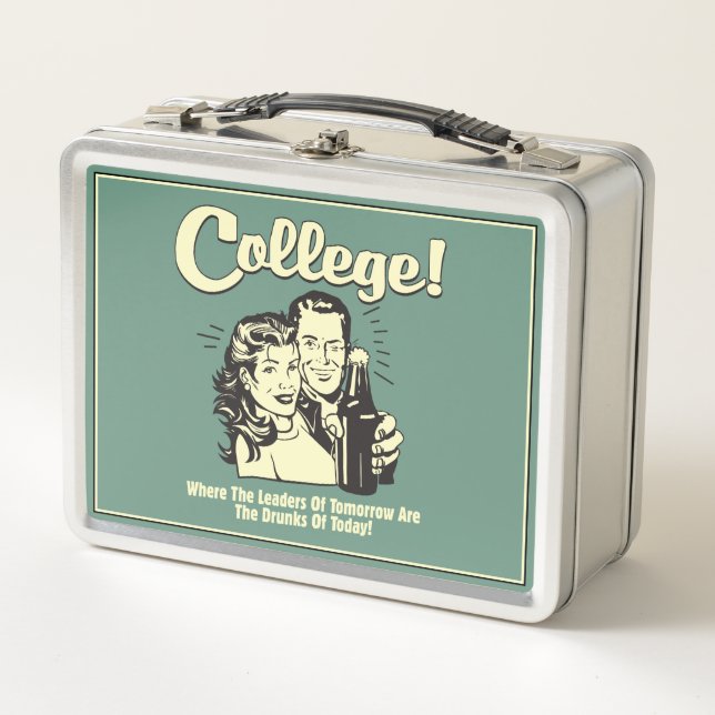 College: Leaders Tomorrow Drunk Today Metal Lunch Box (Front)