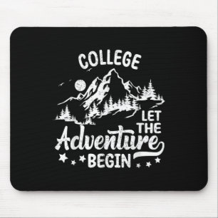 College Let The Adventure Begin Back To School Tea Mouse Mat