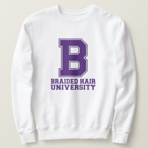 College Letter Braids Custom Graphic Sweatshirt