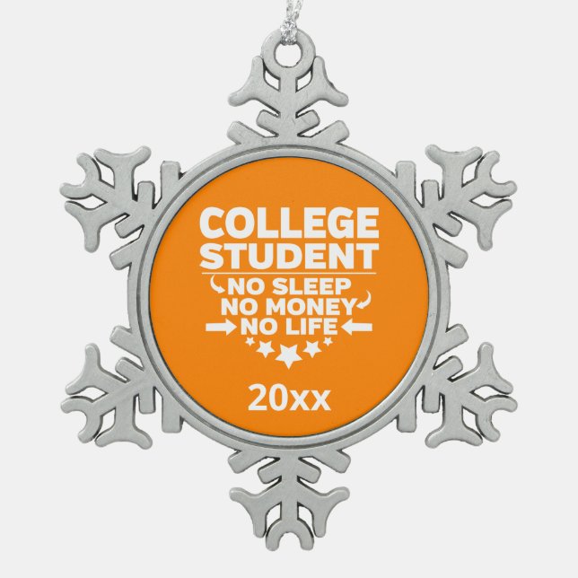 College Student No Sleep Life Tennessee Orange Snowflake Pewter Christmas Ornament (Front)