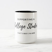 College Student Parent Coffee Mug Gift