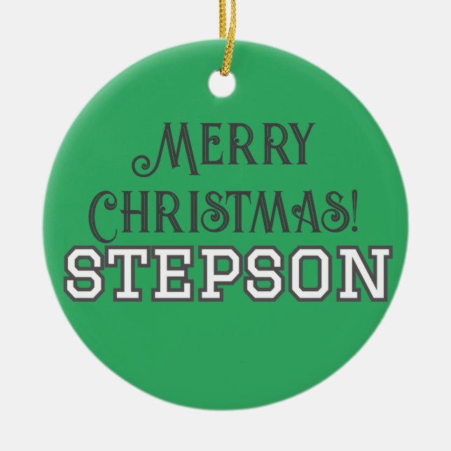  College Student Text Merry Christmas Stepson Ceramic Tree Decoration (Front)