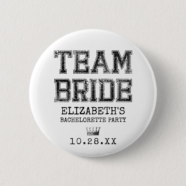 Collegiate Team Bride Bachelorette Party 6 Cm Round Badge (Front)