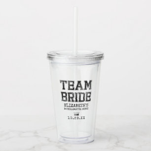 Collegiate Team Bride Bachelorette Party Acrylic Tumbler