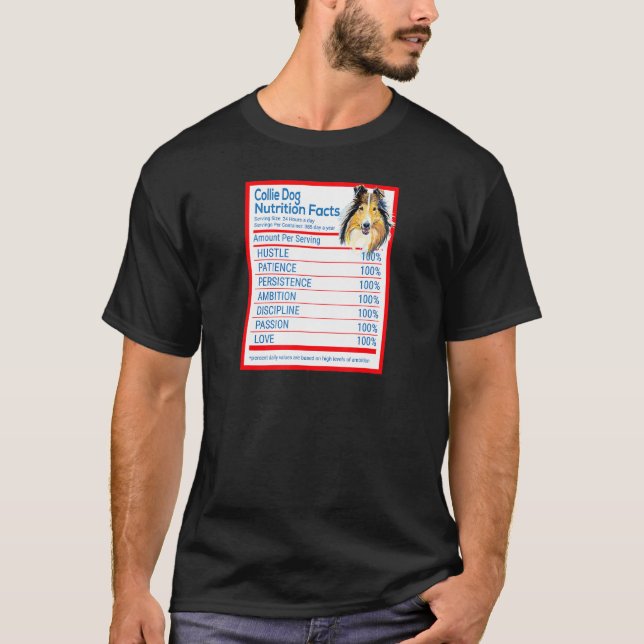 Collie Dog Breed Owner Funny Nutrition Facts T-Shirt (Front)