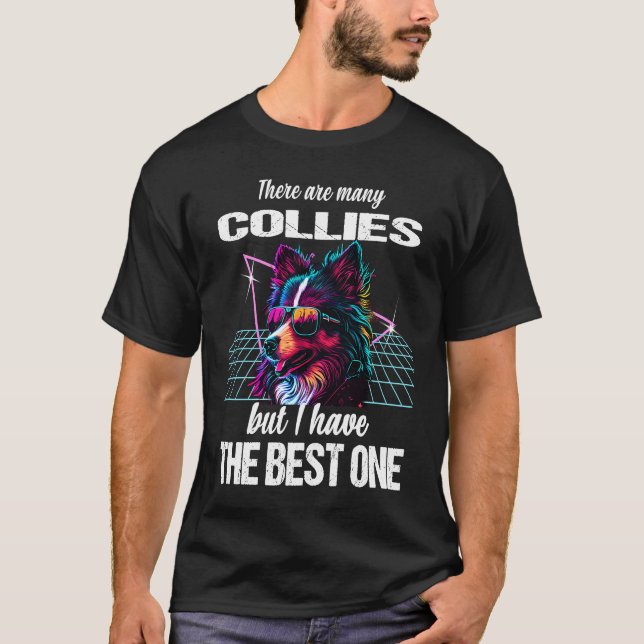 Collie Dog Collies  1 T-Shirt (Front)