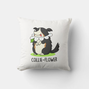 Collie-flower Funny Border Collie Dog Pun  Cushion