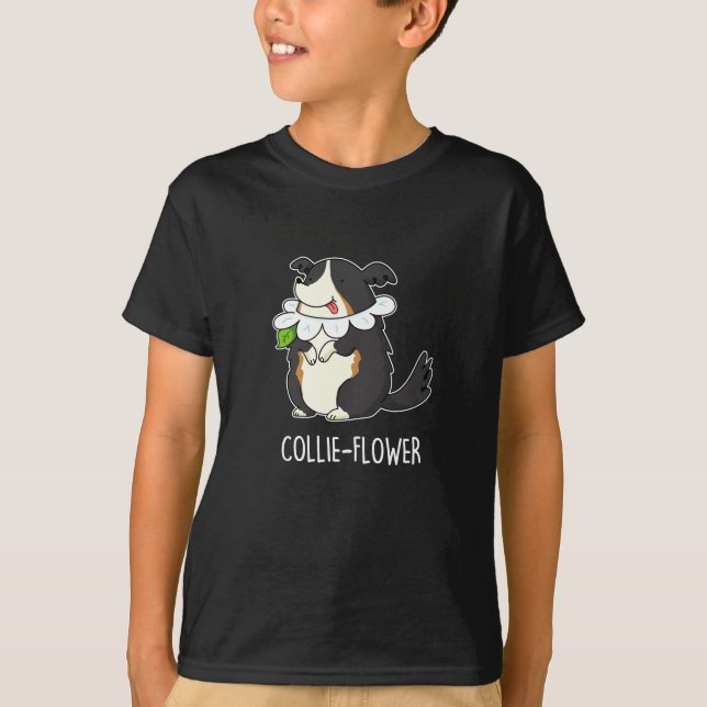Collie-flower Funny Border Collie Dog Pun Dark BG T-Shirt (Front)