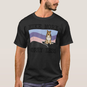 Collie Hike More Worry Less Graphic Hiking T-Shirt