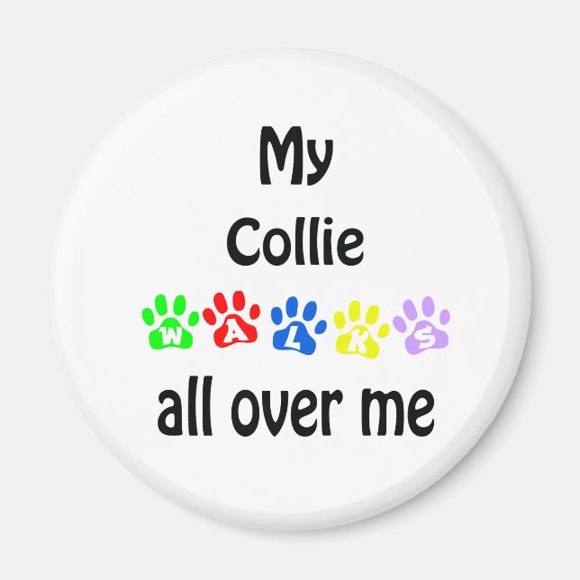 Collie Walks Design Magnet (Front)