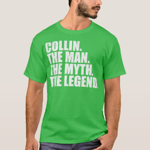 CollinCollin Name Collin given name T-Shirt