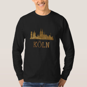Cologne City Cologne Cathedral City Cologne Skylin T-Shirt