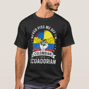 Colombia Flag Ecuador Grown  Humor Citizen Pride T-Shirt