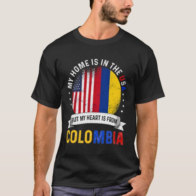 Colombian American Patriot Heart is from Colombia T-Shirt (Front)