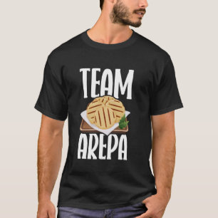 Colombian Food Arepa Lover Venezuelan Food Arepa T-Shirt