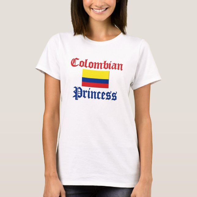 Colombian Princess T-Shirt (Front)