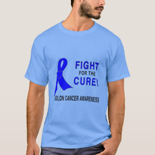 Colon Cancer Awareness: Fight for the Cure! T-Shirt