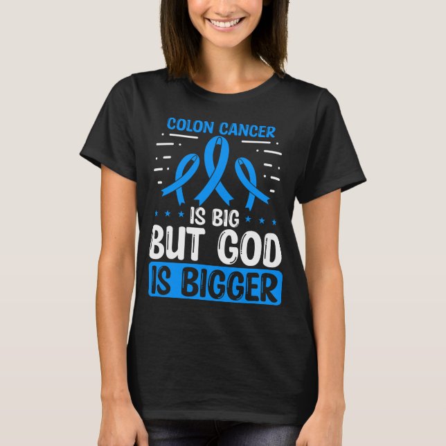 Colon Cancer Awareness God Colon Cancer Ribbon T-Shirt (Front)