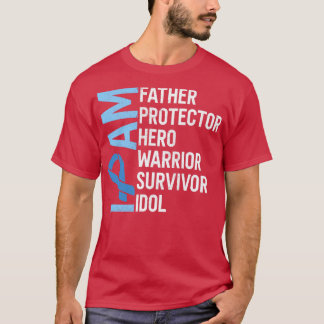 Colon Cancer Awareness I Am Father Hero Warrior Su T-Shirt