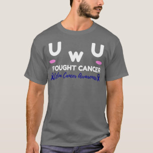 Colon Cancer Awareness I Fought Cancer UwU Gift T-Shirt