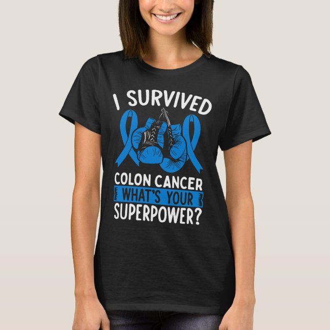 Colon Cancer Awareness Ribbon Cancer Survivor T-Shirt (Front)