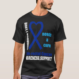 Colon Cancer Awareness Support Cure Blue Ribbon T-Shirt