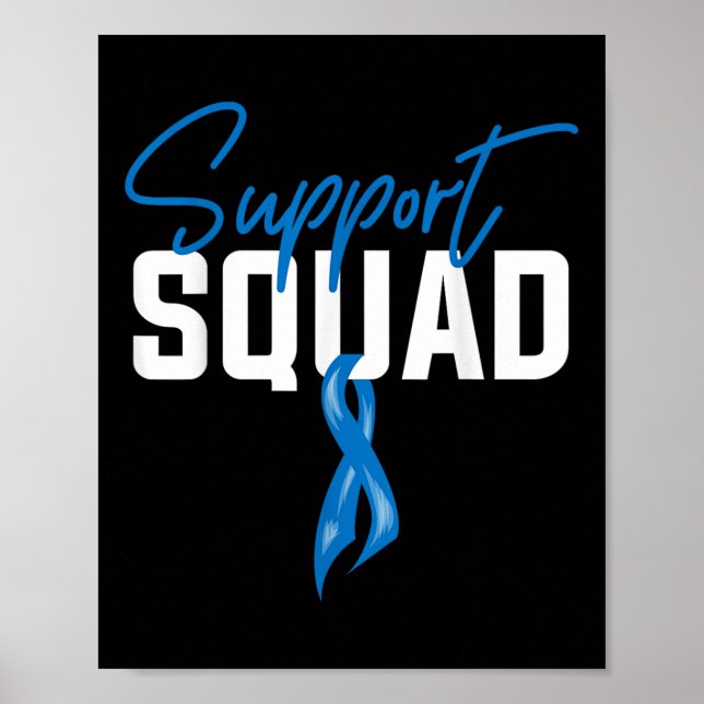 Colon Cancer Awareness Support Squad Blue Ribbon  Poster (Front)