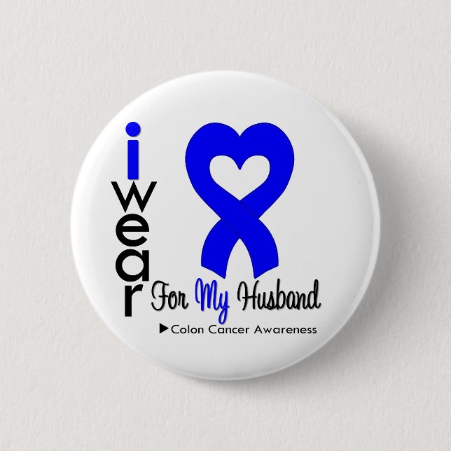 Colon Cancer Blue Heart Ribbon For My Husband 6 Cm Round Badge (Front)