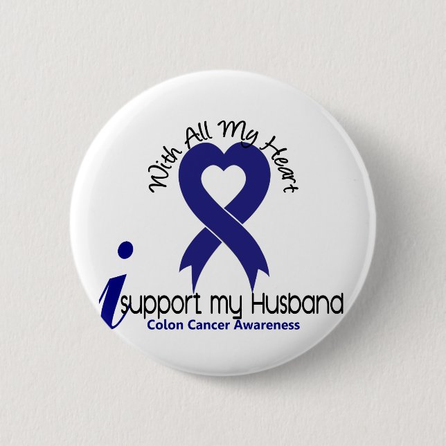 Colon Cancer I Support My Husband 6 Cm Round Badge (Front)