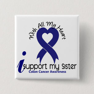 Colon Cancer I Support My Sister 15 Cm Square Badge
