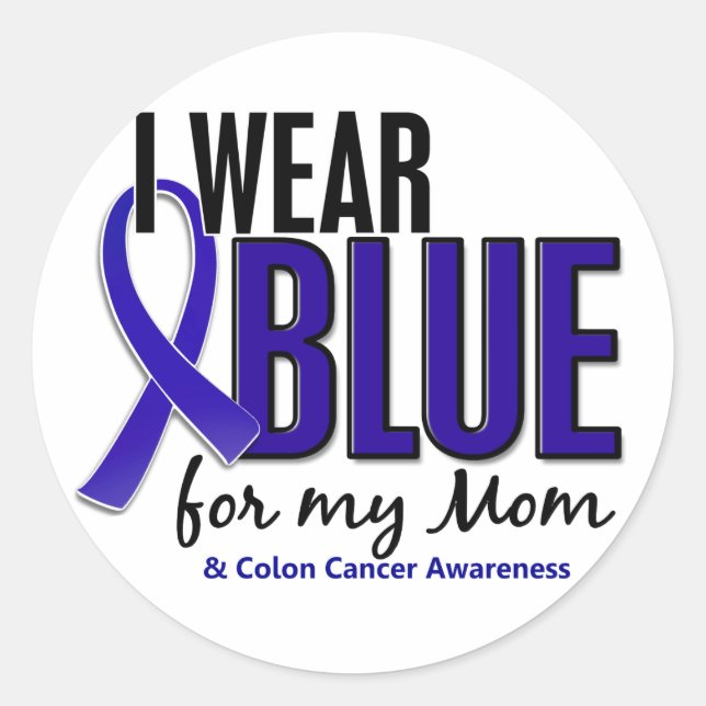 Colon Cancer I Wear Blue For My Mum 10 Classic Round Sticker (Front)