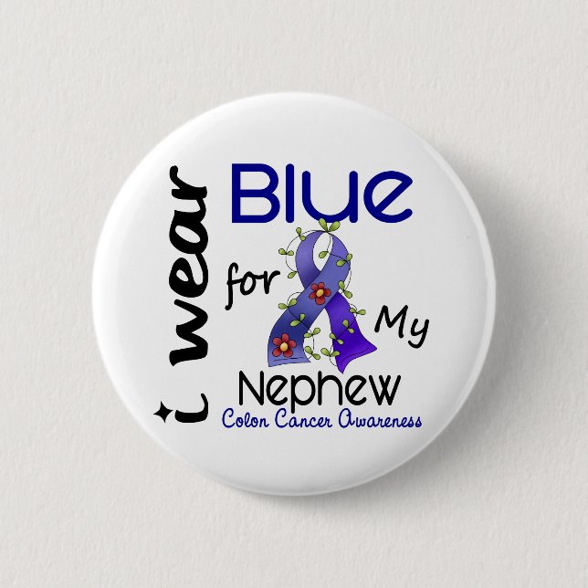 Colon Cancer I Wear Blue For My Nephew 43 6 Cm Round Badge (Front)