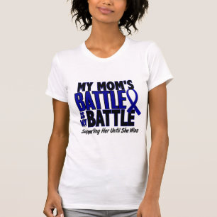 Colon Cancer MY BATTLE TOO 1 Mum T-Shirt