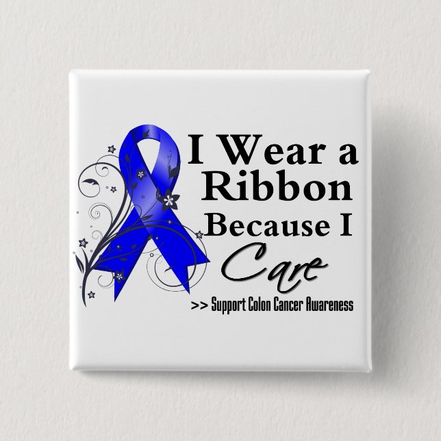 Colon Cancer Ribbon Because I Care 15 Cm Square Badge (Front)
