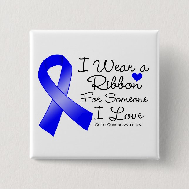 Colon Cancer Ribbon Someone I Love 15 Cm Square Badge (Front)