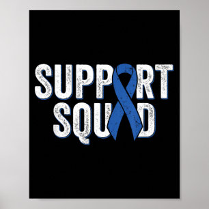 Colon Cancer Support Squad Blue Colourectal Poster