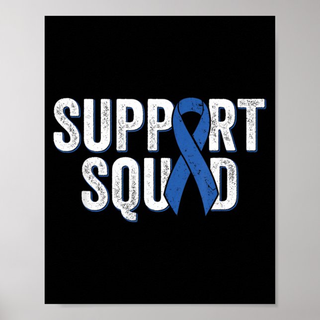 Colon Cancer Support Squad Blue Colourectal Poster (Front)