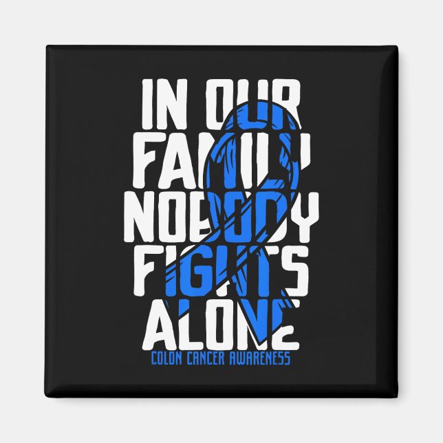 Colon Cancer Support Tee Family Blue Colon Cancer  Magnet (Front)