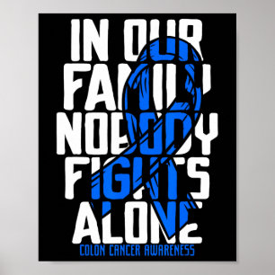 Colon Cancer Support Tee Family Blue Colon Cancer Poster