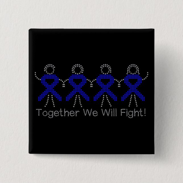 Colon Cancer Together We Will Fight 15 Cm Square Badge (Front)