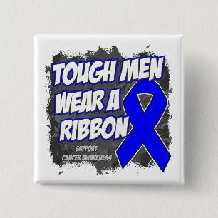Colon Cancer Tough Men Wear A Ribbon 15 Cm Square Badge