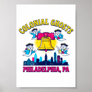 Colonial Ghosts Philadelphia PA Spooky Ghost Poster